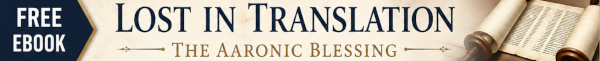 Free eBook - Lost in Translation: The Aaronic Blessing